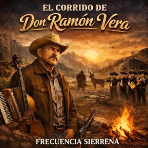 El Corrido de Don Ramón Vera