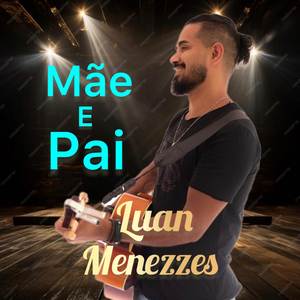Mãe e Pai