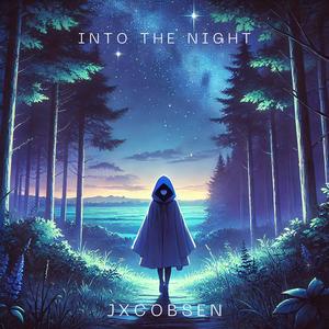 Into The Night