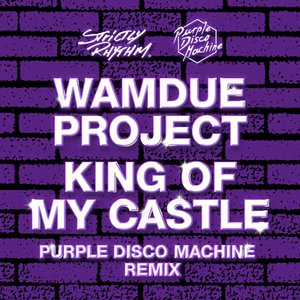 King of My Castle (Purple Disco Machine Remix) (Extended Mix)