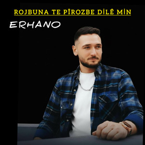 Rojbuna Te Pîrozbe Dilê Min