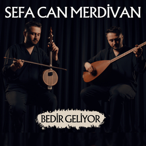 Bedir Geliyor