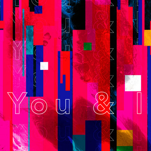 YOU & I