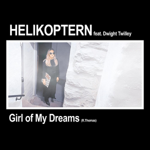 Girl of My Dreams (feat. Dwight Twilley)