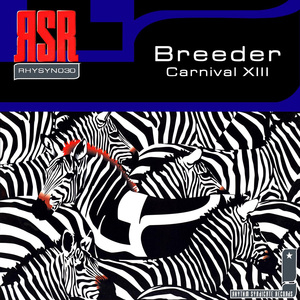 Carnival XIII (The Rowan Blades Agro Mix)