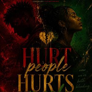 Hurt People Hurts People
