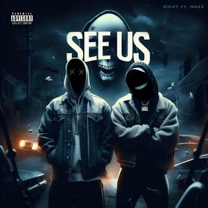 See Us (feat. MAZZ)