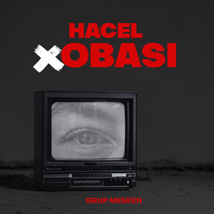Hacel Obası (Deep House)