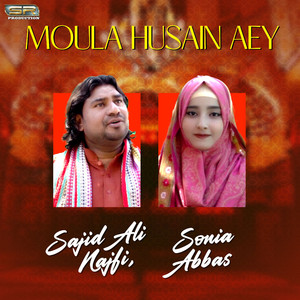 Moula Husain Aey