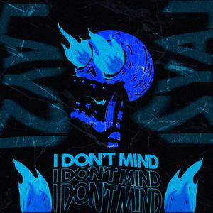 I Don't Mind (Layzi)
