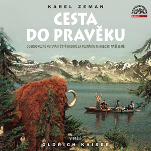 Cesta Do Pravěku - 4. Část