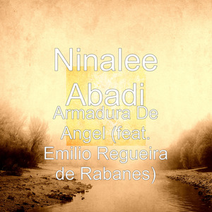 Armadura de Ángel (feat. Emilio Regueira De Rabanes)