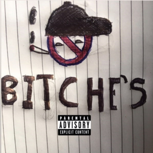 B I T C H E S
