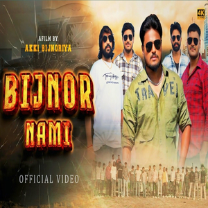 Bijnor Nami Bijnor badmashi (Bijnor nami bijnori)