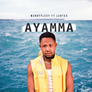 Ayamma (feat. Lahtex)