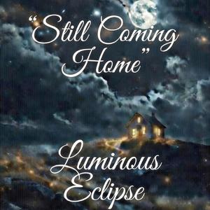 I Still Look Forward to Coming Home