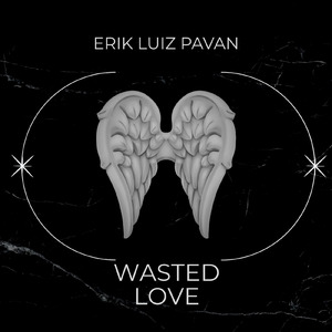Wasted Love