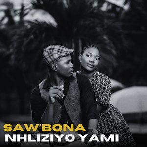 Saw'bona Nhliziyo Yami