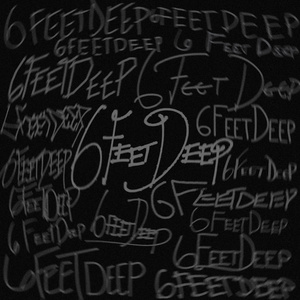 6FEETDEEP