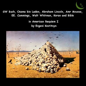 American Requiem I:Dies Irae - When Liberty Goes Out of a Place - Minute of Silence