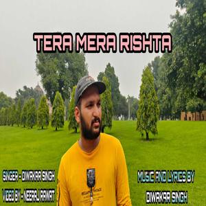 Tera mera rishta