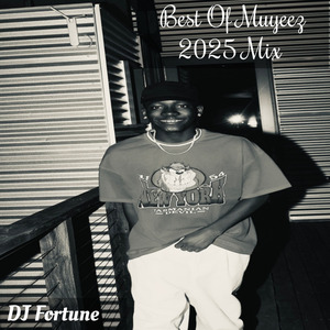 BEST OF MUYEEZ 2025 (Extended mix)