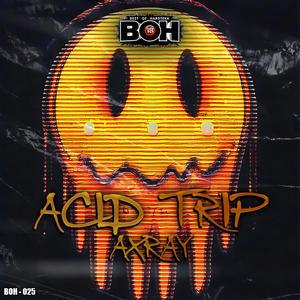 Acid Trip