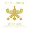 Krook Rock - Keep It Kingin' (feat. Denny Soares & Jeffrey Liggins)