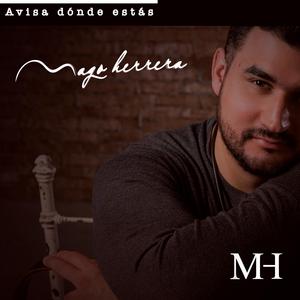 Avisa Dónde Estás (Ese Soy Yo)