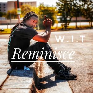 Reminisce