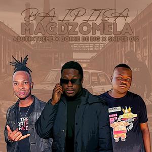 Ba Ipitsa Magodzomela (feat. AbutiXtreme & Sniper 012)
