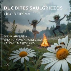 Dūc bites saulgriežos. Līgo dziesma