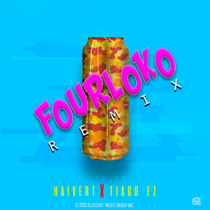 Fourloko (Remix)