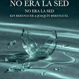 No Era la Sed