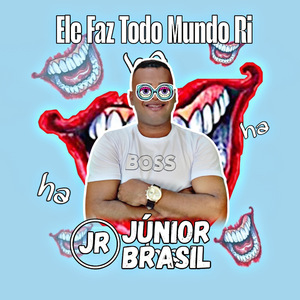 Ele Faz Todo Mundo Ri