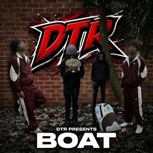 Boat (feat. Spazz Fundz & DTR siah)
