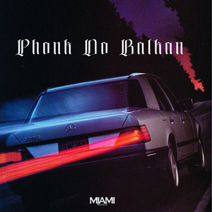 Phonk Do Balkan