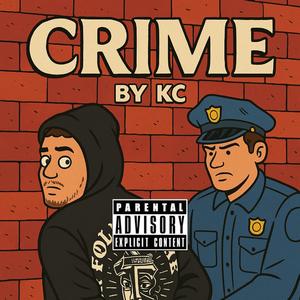 Crime - KC (Official Audio)