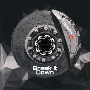 Brake it down