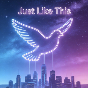 Just Like This