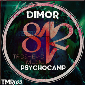 Psychocamp! (Original Mix)
