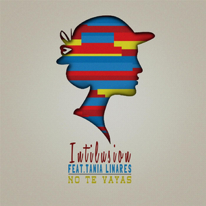 No Te Vayas (feat. Tania Linares)
