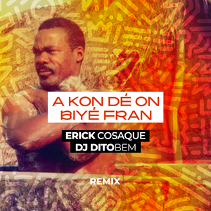 A Kon Dé On Biyé Fran (Remix)