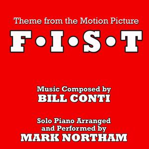 F.I.S.T-Main Theme from the Motion Picture (Bill Conti) Single