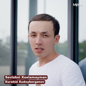 Sevishni Xoxlamayman