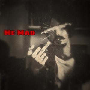 HE MAD (Official Audio)