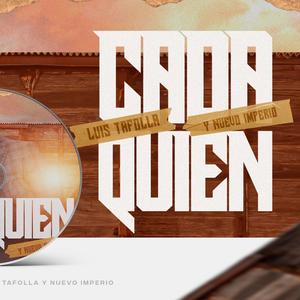 Cada Quien (feat. Nuevo Imperio)