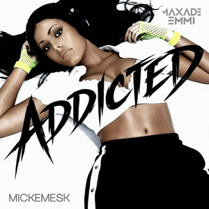 ADDICTED