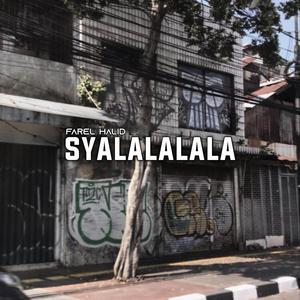 Syalalalala