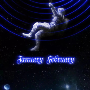 January, February（ProdBy.YUTAKATHXFRESHBOY）